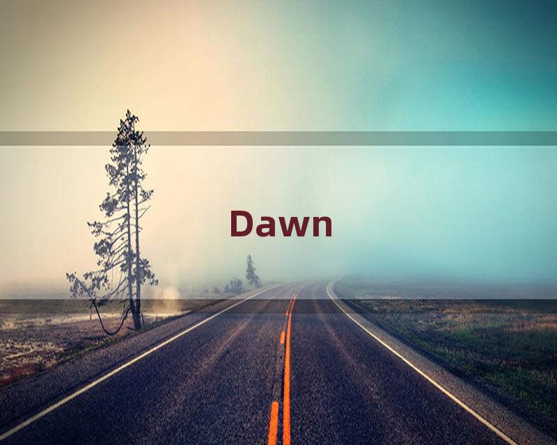 Dawn