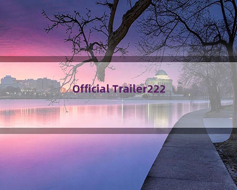 Official Trailer222
